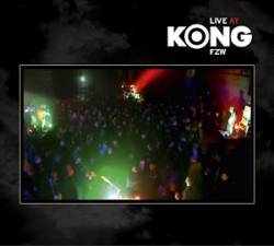 Kong (NL) : Live at FZW